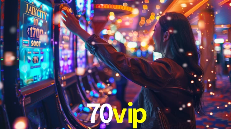 70vip,70vip bet