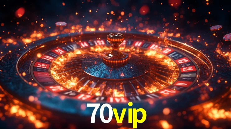 70vip bet