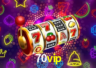 Descubra o Mundo do Cassino Online com 70vip